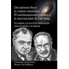Del universo físico al cosmos metafísico. El entrelazamiento cuántico y
