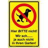 Sign "Hier BITTE nicht " Sign 300 x 200 mm