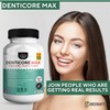 DentiCore Max for Gums and Teeth Health - 40 Billion