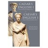 Caesar's English I: Classical Education Edition: Student Book
