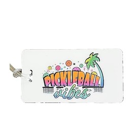 PICKLEBALL MARKETPLACE - (2) "Pickleball Vibes - Luggage/Sports Bag ID Tag