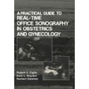 A Practical Guide to Real-Time Office Sonography in Obstetrics and