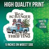 Get in Scavenger We're Going Thrifting Stickers - 5" On