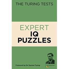 The Turing Tests Expert IQ Puzzles (The Turing Tests, 1)