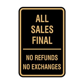 Signs ByLITA Portrait Round All Sales Final No Refunds No Exchanges Sign with Adhesive Tape, Mounts On Any Surface, Weather Resistant, Indoor/Outdoor Use (Black Gold) - Medium