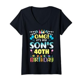Womens OMG It's My Son's 40th Birthday Sweet 40 Years Old V-Neck T-Shirt