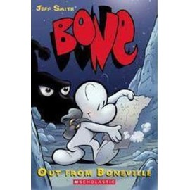 Out from Boneville: 01 (Bone Reissue Graphic Novels (Hardcover))