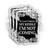 (3Pcs) If I Can't Bring My Kindle I'm Not Coming