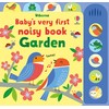 Baby's Very First Noisy Book Garden