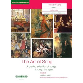 The Art of Song, Grade 8 (Medium Voice): A Selection of Songs from the Associated Board of the Royal Schools of Music Singing Syllabus (Edition Peters)