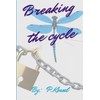 Breaking the Cycle: The Covert Narcissist, and the Sociopath VS.