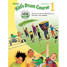 Alfred's Kid's Drum Course, Bk 1: The Easiest Drum Method Ever!, Book & Online Audio