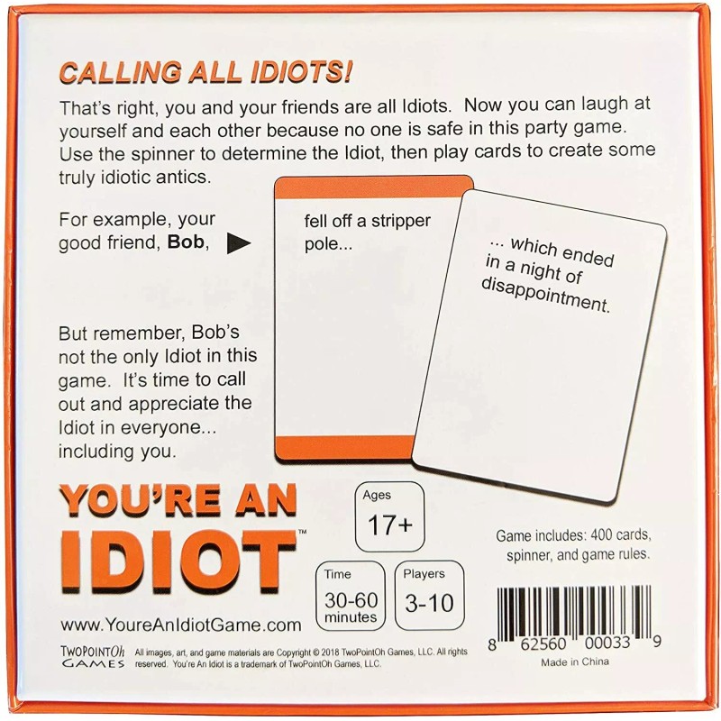 You're An Idiot - A New Spin on the Popular
