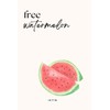 Watermelon: Lined notebook: 200 pages - 6x9 inches