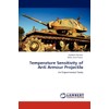 Temperature Sensitivity of Anti Armour Projectile: An Experimental Study