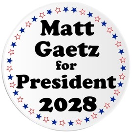 Matt Gaetz for President 2028-3 Pack Circle Stickers 3 Inch - USA Election Republican Conservative Vote Support Red White Blue