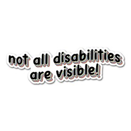 2 x 15cm Not All Disabilities are Visible Vinyl Stickers - Hidden Disability Disabled Blue Mobility Badge Vehicle Decal Sticker #82429