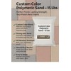Custom Colored Polymeric Sand - 15 Lb. Bag (Weathered Terra