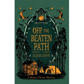 Off the Beaten Path: A Stone's Throw Mystery