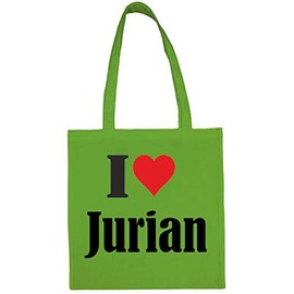 Reifen-Markt Tasche I Love Jurian Größe 38x42 Farbe Grün Druck Schwarz