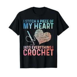 Funny Crochet Design For Men Women Crocheting Crochet Lover T-Shirt