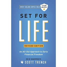 Set for Life: An All-Out Approach to Early Financial Freedom (Financial Freedom, 1)