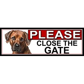 SHAWPRINT Rhodesian Ridgeback PLEASE CLOSE THE GATE METAL GATE SIGN 266mm x 87m. (869H2)