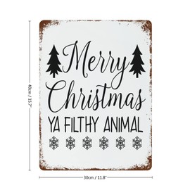 Wodevor Merry Christmas Ya Filthy Animal Tin Signs Xmas Holiday Decor Aluminum Metal Sign Outdoor Signs and Decor Vintage for Bar Laundry Room Yard Ranch Pub 12x16 in