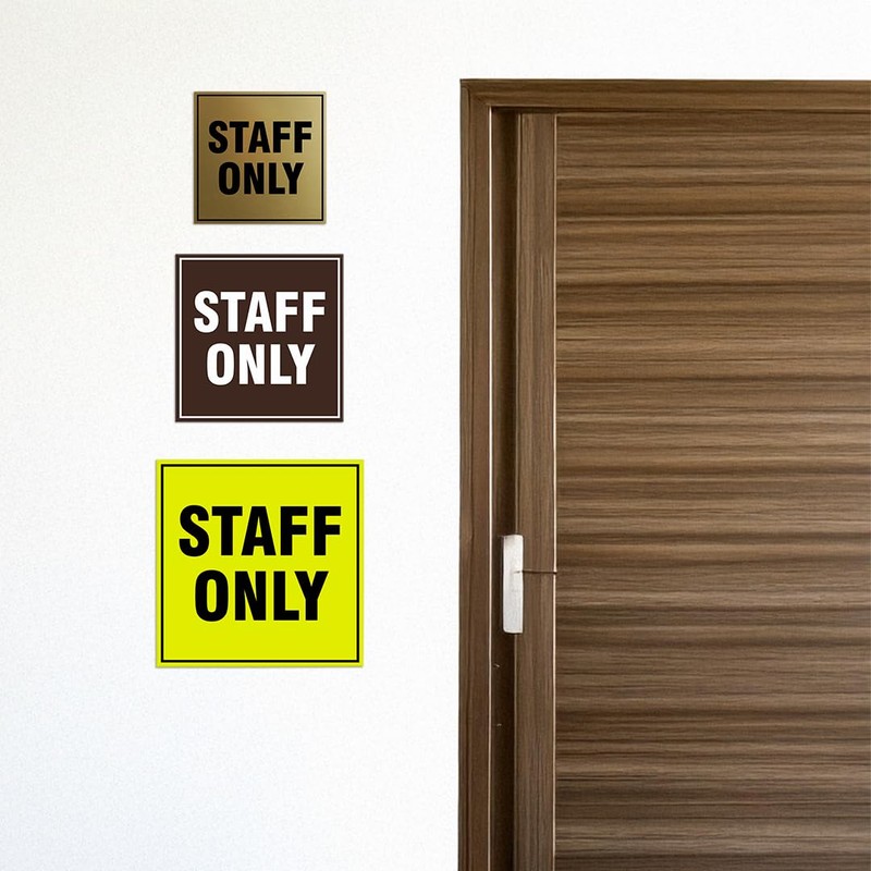 Square Staff Only Sign with Adhesive Tape, Mounts On Any