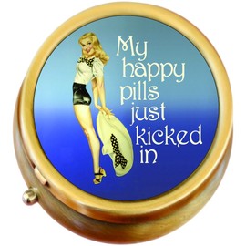 My Happy Pills Just Kicked in Brass Round Pill Box