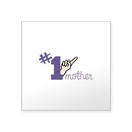 CafePress #1 Mother Sticker Square Bumper Sticker Car Decal