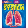 Respiratory System (A True Book: Your Amazing Body)