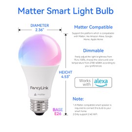 Fancylink Matter Smart Light Bulb, Smart Bulbs Work with Apple Home/Siri/Alexa/Google Home, A19 E26 60W 800LM, 2.4Ghz WiFi Only, 4 Pack