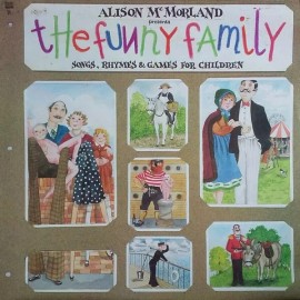 Alison McMorland Presents The Fun Family: Songs, Rhymes & Games For Children, LP