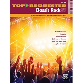 Top-Requested Classic Rock Sheet Music: 20 All-Time Favorites (Easy Piano) (Top-Requested Sheet Music)