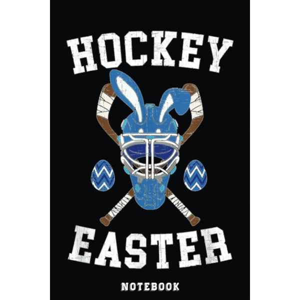 Hockey Easter Egg Hunting Kids Boys Happy Easter Day Notebook: