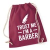 Hippowarehouse Trust me I'm a barber Drawstring Cotton School Gym