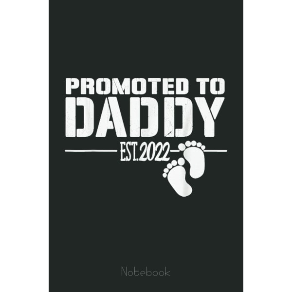 Mens Promoted to Daddy 2022 funny gift for new dad