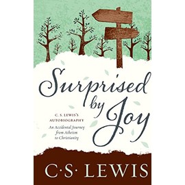 C.S. Lewis Signature Classic: Surprised by Joy