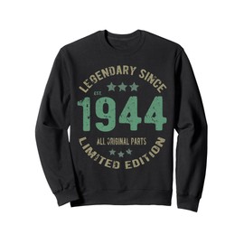81 Years Old Bday Legend Since 1944 - Vintage 81st Birthday Sweatshirt