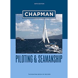 Chapman Piloting & Seamanship 69th Edition