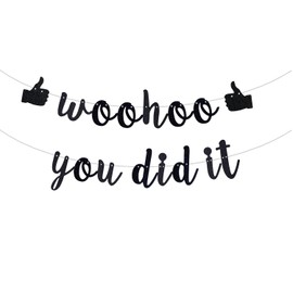 ZOZZEIBE Woohoo You Did It Banner, We are So Proud of You, Congrats Grad 2025, 2025 Graduation Party Decorations, Black Glitter.(Pre-Strung)
