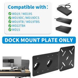 CaSZLUTION Docking Station VESA Mount Plate for Dell WD22TB4 / WD19S / W19TBS / WD19DCS / WD15, Behind Monitor VESA Mounting, Wall and Under Desk Mount Metal Dock Holder