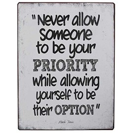 440s.de LaFinesse - Never Allow Someone to be Your Priority. Metal Sign LF-em5495 5712376154953