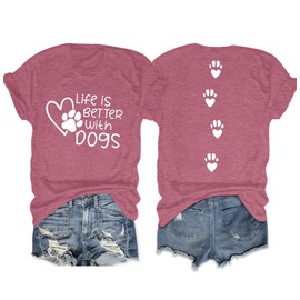 MNLYBABY Women's Dog Mom Shirt: Life Is Better with Dogs Pink Paw Print Tee
