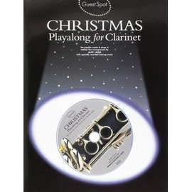 GUEST SPOT CHRISTMAS PLAYALONG FOR CLARINET CLT BOOK/CD