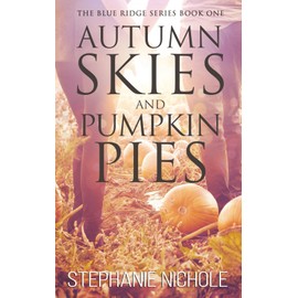 Autumn Skies and Pumpkin Pies