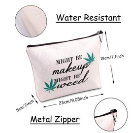 JXGZSO Funny Weed Makeup Bag with Zipper Gifts for Women Might Be Makeup Might Be Weed Cosmetic Bag