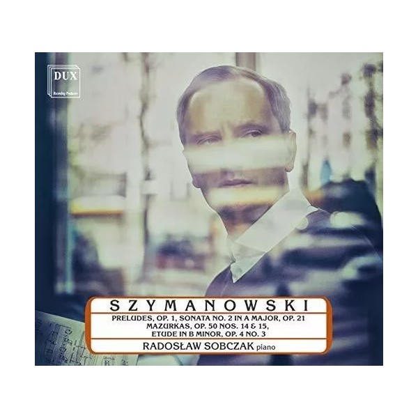 Dux Recording Prod. Szymanowski / Sobcza - 9 Preludes 1