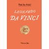 Leonardo da Vinci: Meet the Artist! (Ages 8 and up,